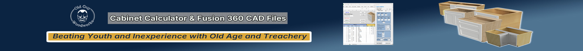 Old Guy Woodworks - Cabinet Calculator & Fusion 360 CAD Files - Beating Youth and Inexperience with Old Age and Treachery